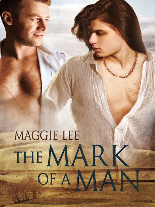 Title details for The Mark of a Man by Maggie Lee - Available